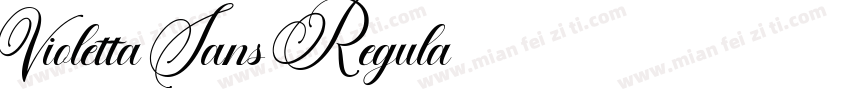 Violetta Sans Regula字体转换